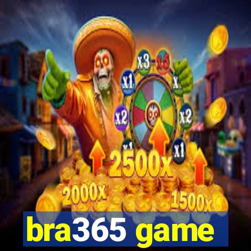 bra365 game